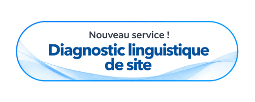 Nouveau service - Diagnostic linguistique de site1 Nouveau service - Diagnostic linguistique de site1